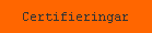Certifieringar